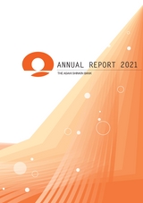 THE ASAHI SHINKIN BANK ANNUAL REPORT 2021