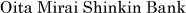OitaMiraiShinkinBank